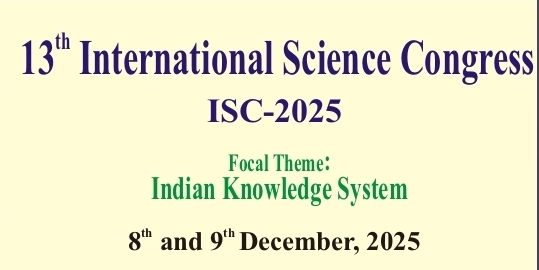13th International Science Congress (ISC-2025) on 8th and 9th December 2025.